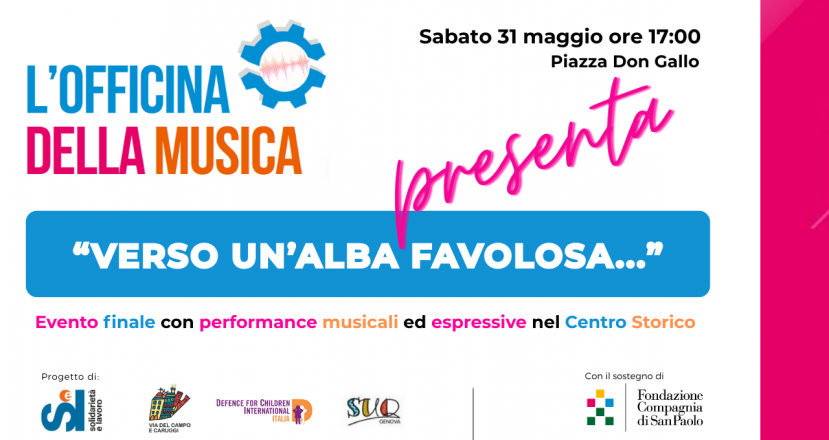 Verso un'alba favolosa...l'officina della musica fa centro! - performance musicali ed espressive nel centro storico di genova